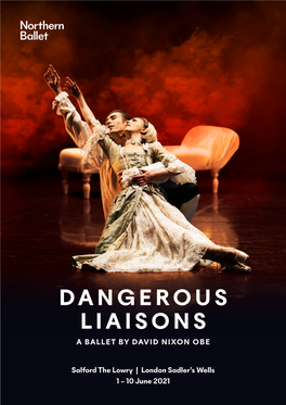 Dangerous Liaisons a Ballet by David Nixon Obe
