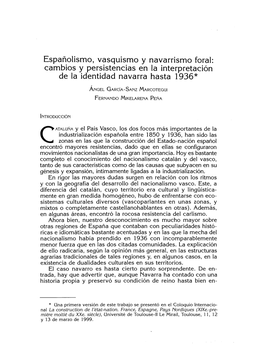 Españolismo, Vasquismo Y Navarrismo Foral: Cambios Y Persistencias En La Interpretación De La Identidad Navarra Hasta 1936