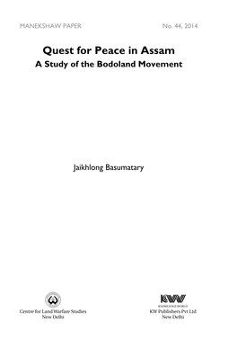 Quest for Peace in Assam: a Study of the Bodoland Movement