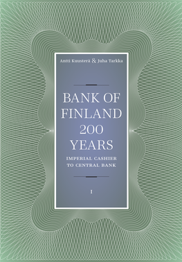 Bank of Finland 200 Years Part I