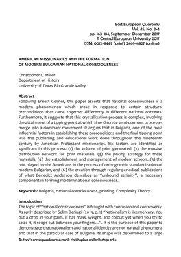 AMERICAN MISSIONARIES and the FORMATION of MODERN BULGARIAN NATIONAL CONSCIOUSNESS Christopher L. Miller Department of History