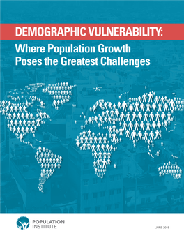DEMOGRAPHIC VULNERABILITY: Where Population Growth Poses the Greatest Challenges