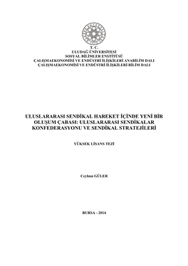 Uluslararasi Sendikalar Konfederasyonu Ve Sendikal Stratejileri