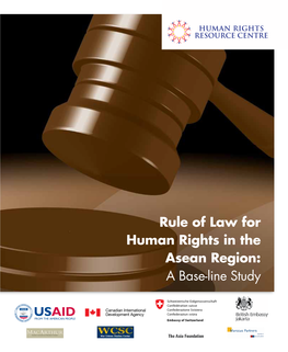 Rule of Law for Human Rights in the Asean Region: a Base-Line Study