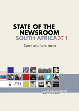 State of the Newsroom, 2014: Disruptions Accelerated