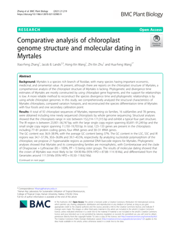 Comparative Analysis of Chloroplast Genome Structure and Molecular Dating in Myrtales Xiao-Feng Zhang1, Jacob B