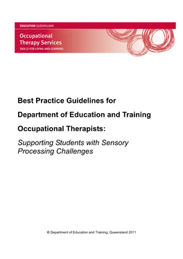 Best Practice Guidelines for Department of Education and Training Occupational Therapists: Supporting Students with Sensory Processing Challenges