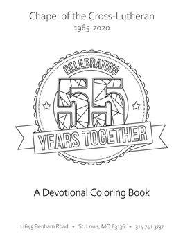 Chapel of the Cross-Lutheran a Devotional Coloring Book