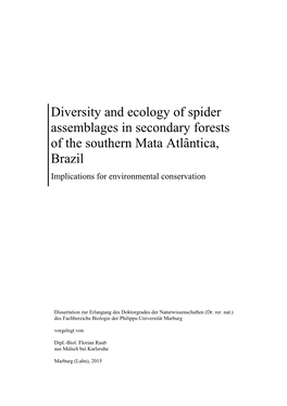 Diversity and Ecology of Spider Assemblages in Secondary Forests of the Southern Mata Atlântica, Brazil Implications for Environmental Conservation