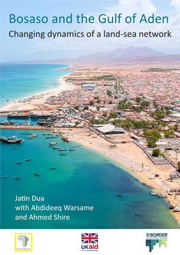 Bosaso and the Gulf of Aden by Jatin Dua, Abdideeq Warsame And