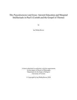 The Pepaideumenoi and Jesus: Ancient Education and Marginal Intellectuals in Paul’S Corinth and the Gospel of Thomas