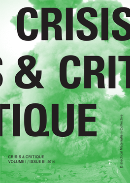 Crisis & Critique Volume I / Issue Iii, 2014