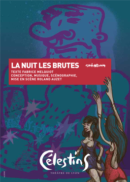 La Nuit Les Brutes