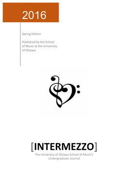INTERMEZZO] the University of Ottawa School of Music’S Undergraduate Journal