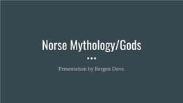 Norse Mythology/Gods