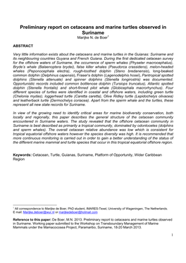 Preliminary Report on Cetaceans and Marine Turtles Observed in Suriname Marijke N