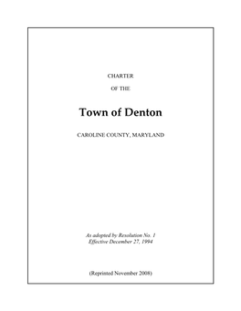 Charter of the Town of Denton 42 - Iii