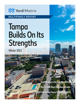 Tampa Builds on Its Strengths Winter 2021
