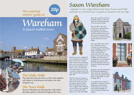 Wareham - Situated on a Low Ridge Between the Rivers Frome and Piddle the Essential 20P and Built on a Site That Was Occupied As Far Back As the Iron Age