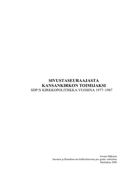 Sivustaseuraajasta Kansankirkon Toimijaksi. SDP:N Kirkkopolitiikka