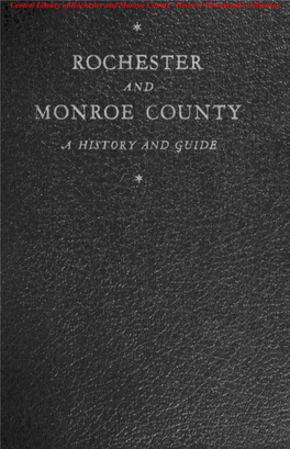 Rochester and Monroe County · Historic Monographs Collection Central Library of Rochester and Monroe County · Historic Monographs Collection