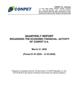 Quarterly Report Regarding the Economic Financial- Activity of Conpet S.A