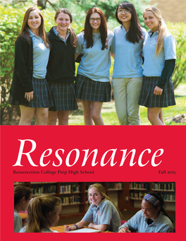 Resurrection College Prep High School Fall 2015