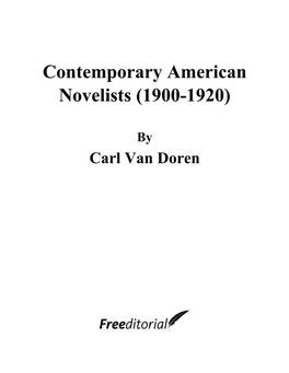 Contemporary American Novelists (1900-1920)