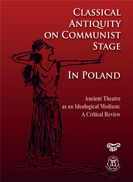 Classical Antiquity on Communist Stage in Poland