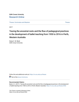 Tracing the Ancestral Roots and the Flow of Pedagogical Practices in the Development of Ballet Teaching from 1950 to 2016 in Perth, Western Australia