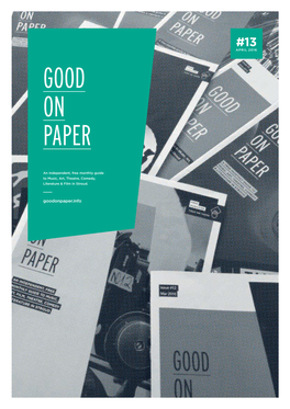 Goodonpaper.Info #13 | APRIL 2016 EDITOR’S NOTE 3