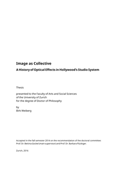 Image As Collective: a History of Optical Effects in Hollywood's