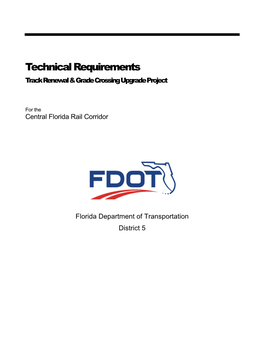 Technical Requirements Track Renewal & Grade Crossing Upgrade Project