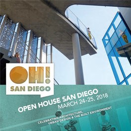 Open House San Diego March 24-25, 2018 Celebrating Architecture, Urban Design, and the Built Environment