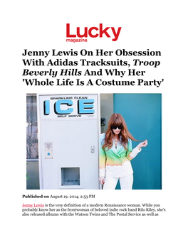 Jenny Lewis on Her Obsession with Adidas Tracksuits, Troop Beverly Hills and Why Her 'Whole Life Is a Costume Party'