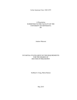 In the American Vein: 1945-1975 a Dissertation SUBMITTED to THE
