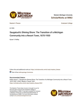 Saugatuck's Shining Shore: the Transition of a Michigan Community Into a Resort Town, 1870-1930