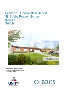 Section 10 Consultation Report Sir Bobby Robson School Ipswich Suffolk