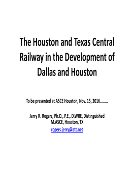 The Houston and Texas Central Railway in the Development of Dallas and Houston