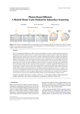 Photon Beam Diffusion: a Hybrid Monte Carlo Method for Subsurface Scattering