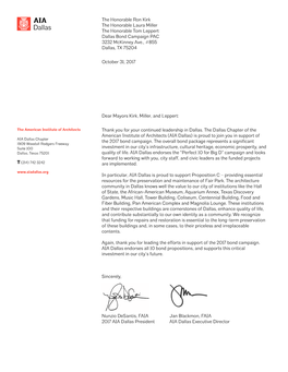 Dear Mayors Kirk, Miller, and Leppert: Thank You for Your Continued Leadership in Dallas. the Dallas Chapter of the American