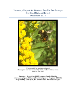 Summary Report for Western Bumble Bee Surveys Mt. Hood National Forest December 2015