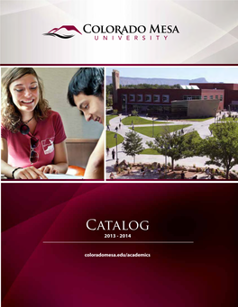 Catalog 2013 -2014 2013-2014 Academic Calendar Summer Semester 2013 May 20