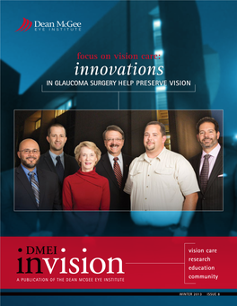 Innovations in GLAUCOMA SURGERY HELP PRESERVE VISION