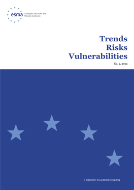 Report on Trends Risks Vulnerabilities No. 2, 2014