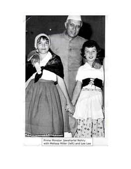 Prime Minister Jawaharlal Nehru with Melissa Miller (Left) and Lee Lee