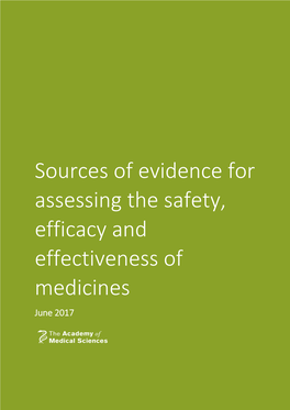 Sources of Evidence for Assessing the Safety, Efficacy and Effectiveness Of