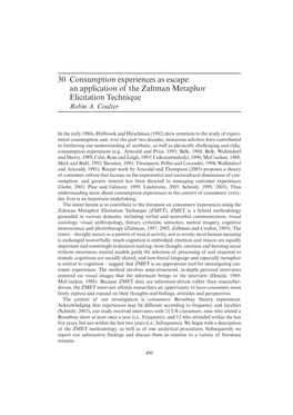 30 Consumption Experiences As Escape: an Application of the Zaltman Metaphor Elicitation Technique Robin A