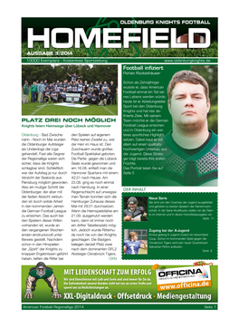 HOMEFIELD AUSGABE 3/2014 10000 Exemplare - Kostenlose Sportzeitung Football Infiziert Florian Rückeshäuser