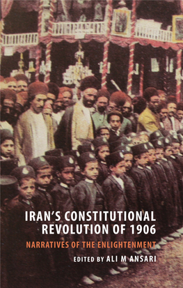 Iran's Constitutional Revolution of 1906 and Narratives of The